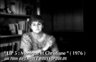Photogram of film LIP 5 : MONIQUE ET CHRISTIANE by Carole ROUSSOPOULOS (1976) Photogram of film LIP 5 : MONIQUE ET CHRISTIANE by Carole ROUSSOPOULOS (1976)