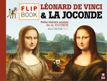Flipbook : LEONARD DE VINCI & LA JOCONDE - couverture recto Flipbook : LEONARD DE VINCI & LA JOCONDE - couverture recto